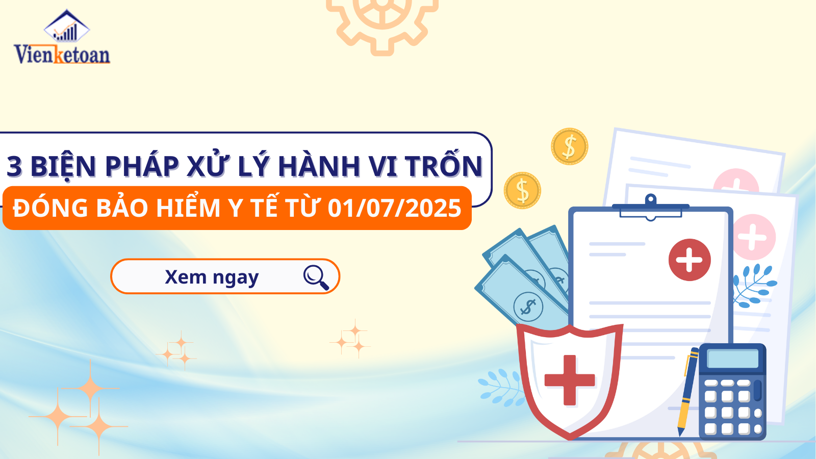 03 Biện Pháp Xử Lý Hành Vi Trốn Đóng Bảo Hiểm Y Tế Từ 01/07/2025