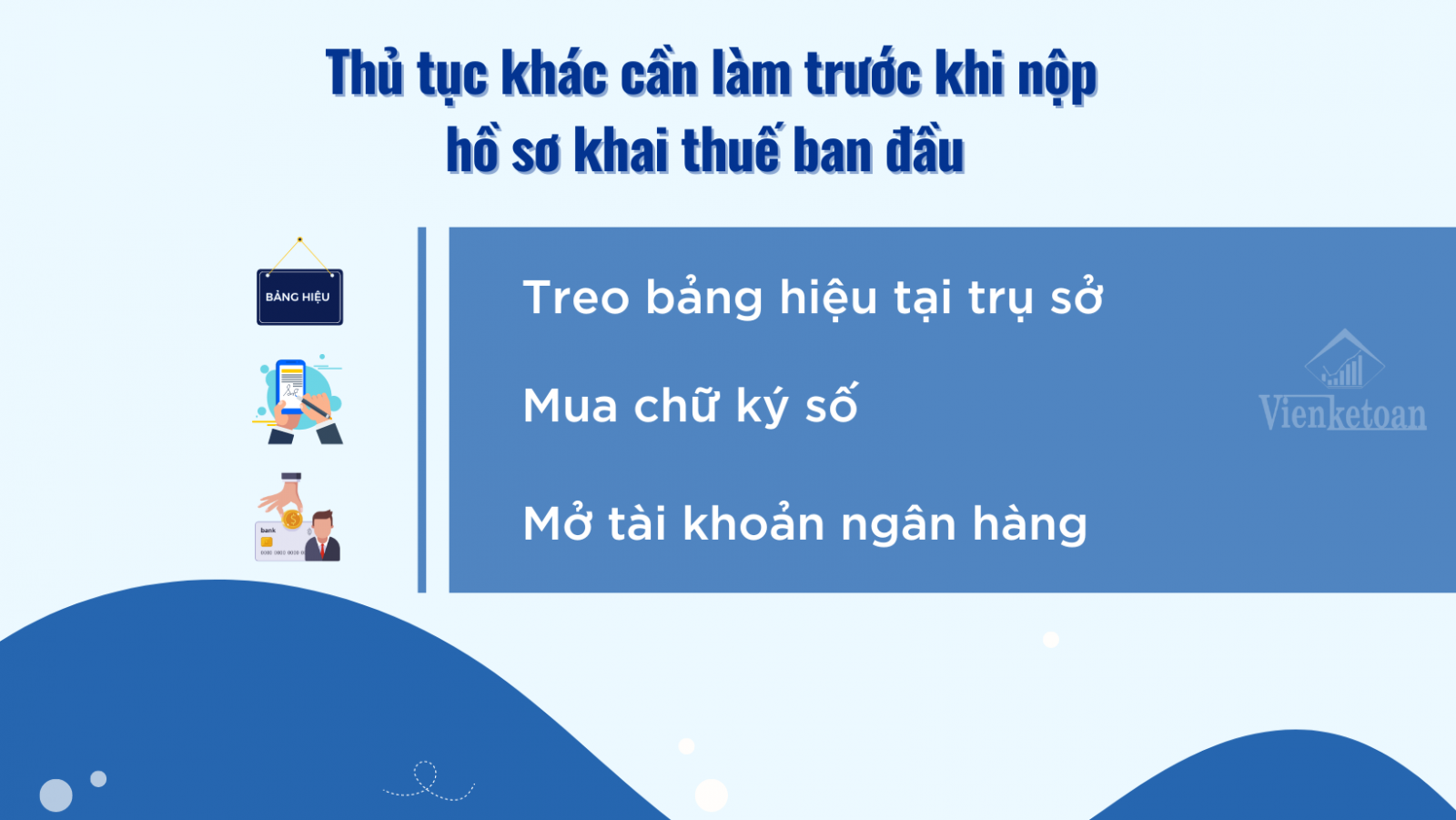 Những việc công ty/ doanh nghiệp cần làm trước khi nộp tờ khai thuế ban đầu