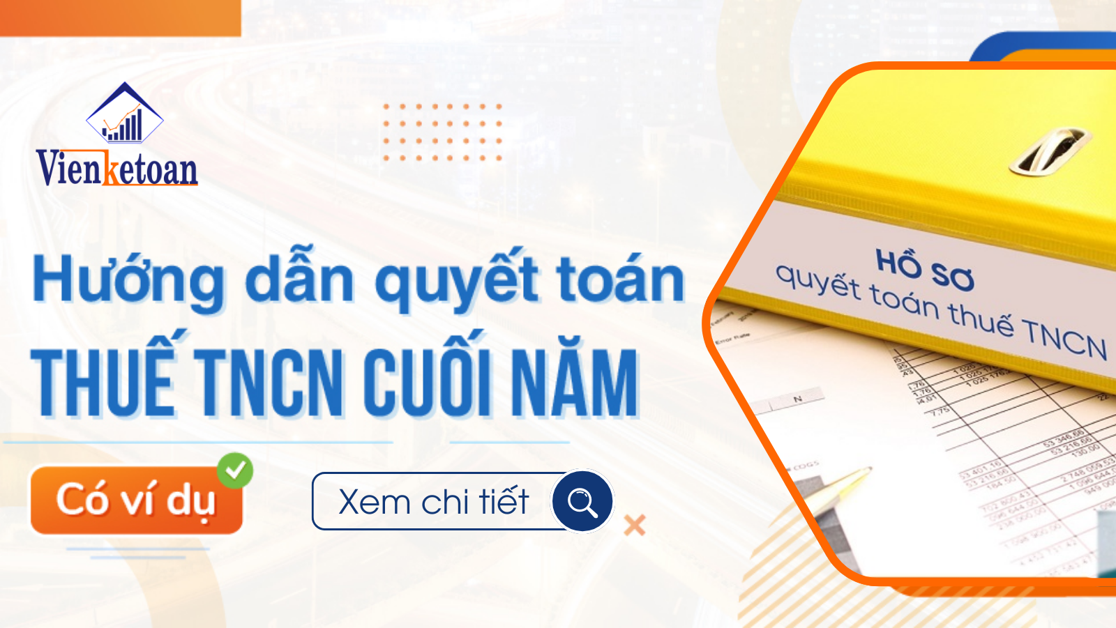 Cách để tự quyết toán thuế TNCN Online CUỐI NĂM- Có ví dụ cụ thể