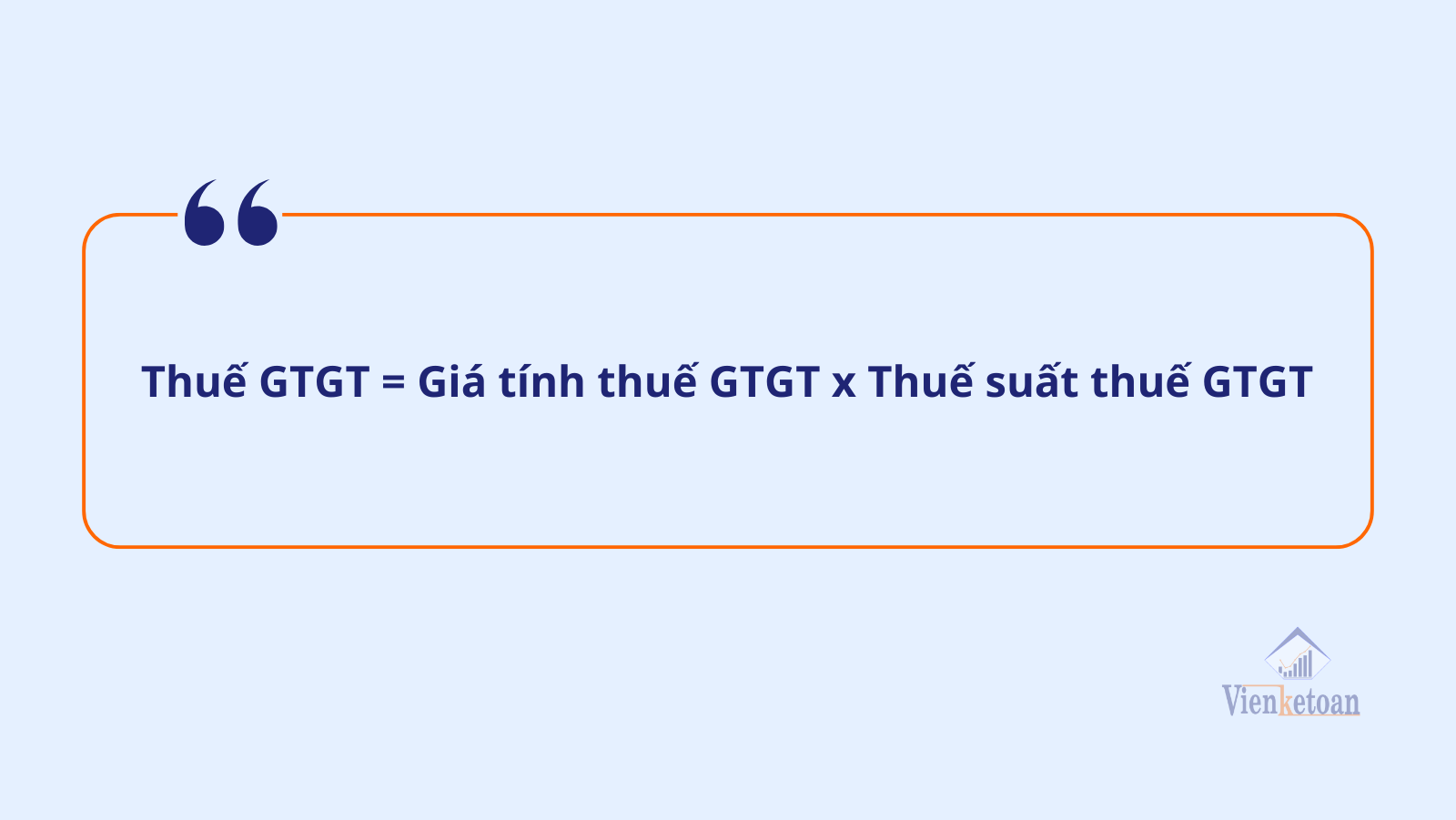 Công thức cũng như phương pháp tính thuế GTGT, kế toán cần biết