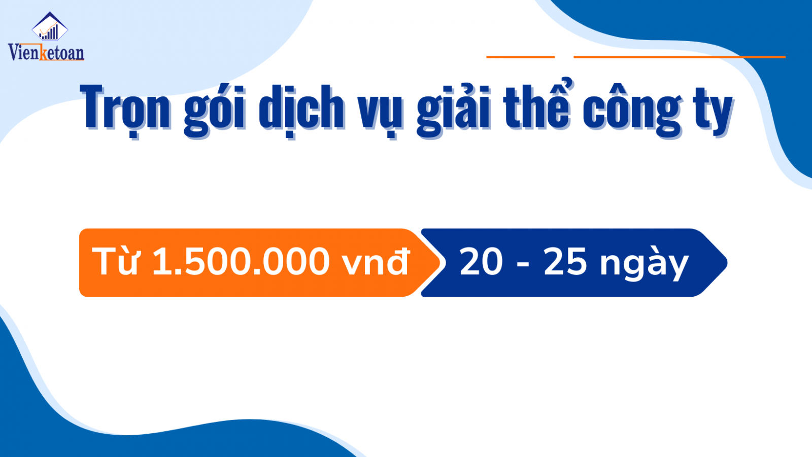 Dịch vụ giải thể công ty doanh nghiệp trọn gói tại Viện Kế Toán