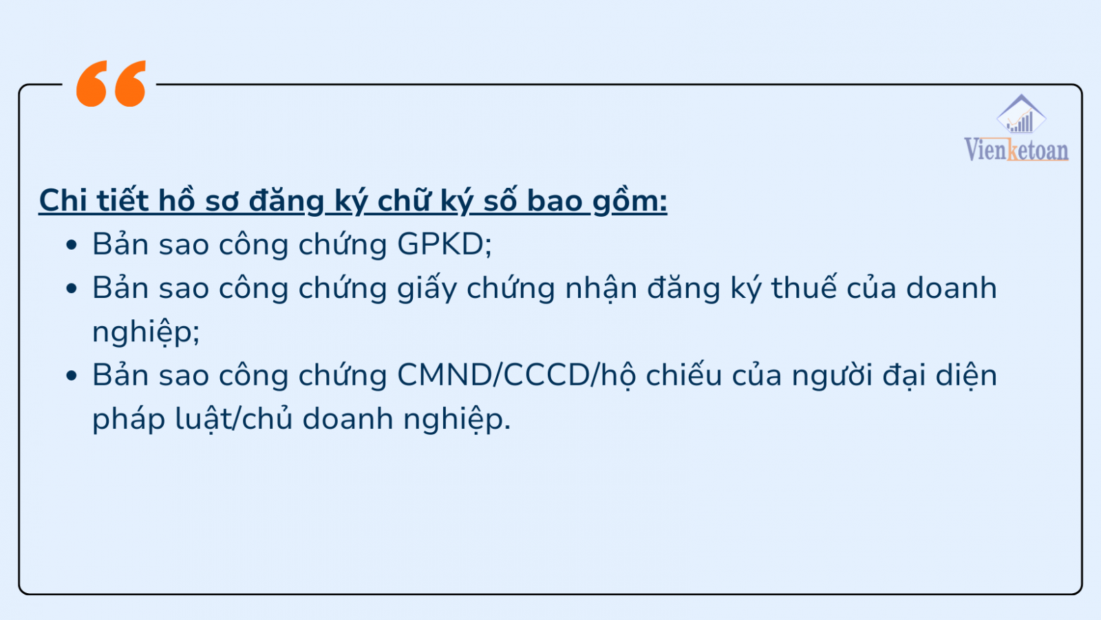 Hồ sơ đăng ký sử dụng dịch vụ chữ ký số gồm có