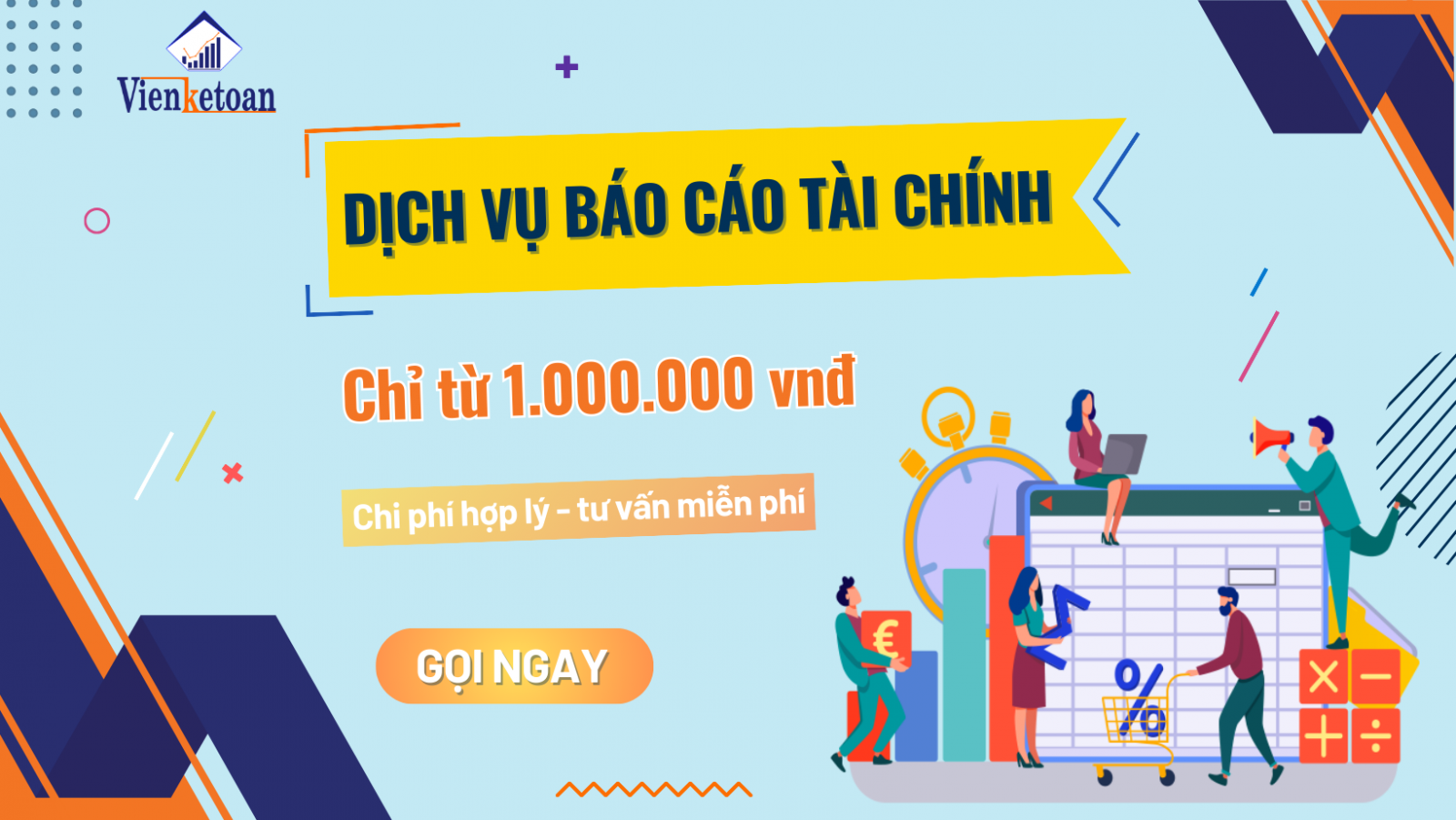 Dịch vụ làm báo cáo tài chính (BCTC) nhanh chóng, trọn gói