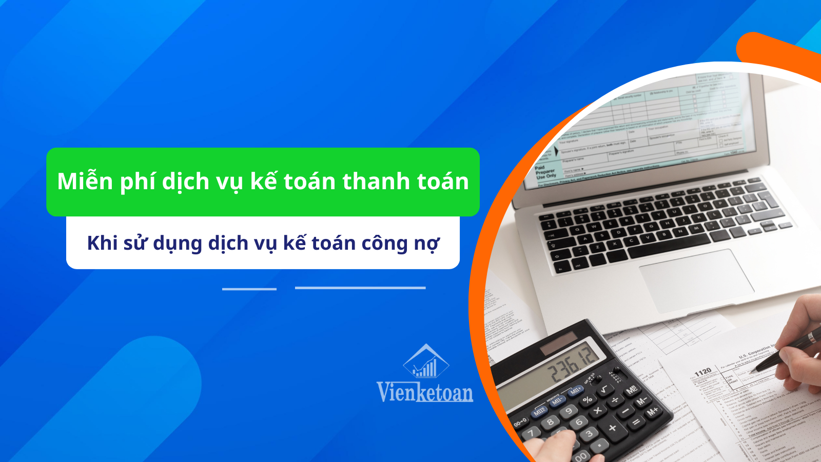 chi tiết về gói dịch vụ kế toán công nợ phải trả và phải thu của Viện Kế Toán