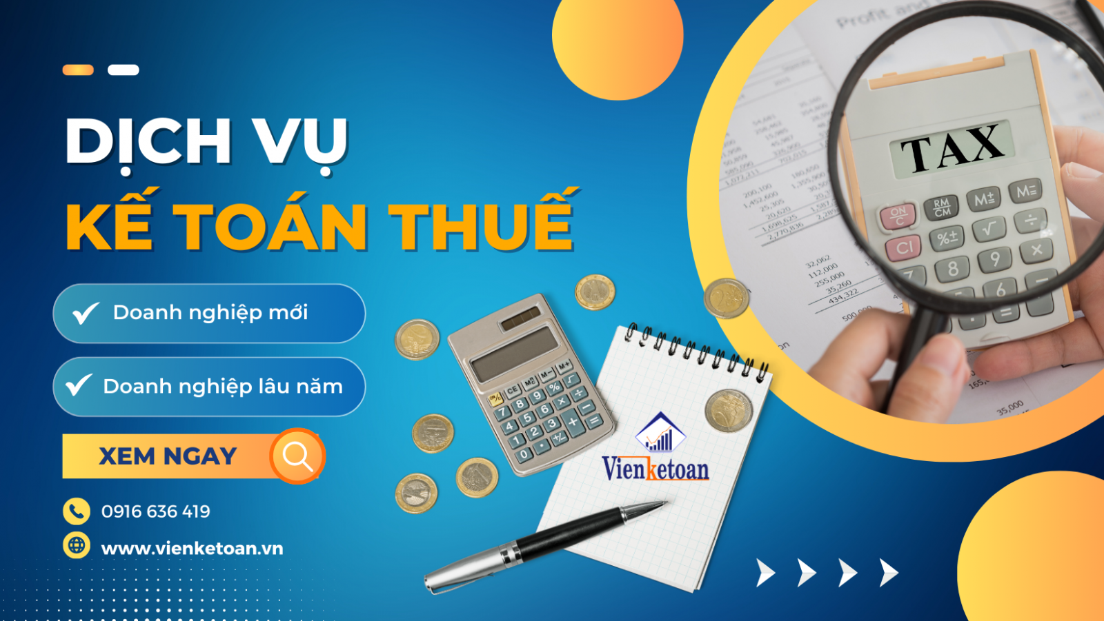 Dịch vụ kế toán thuế cho doanh nghiệp mới và doanh nghiệp lâu năm