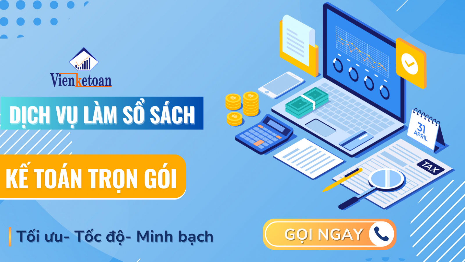 ​Dịch vụ làm sổ sách kế toán trọn gói, nhanh chóng