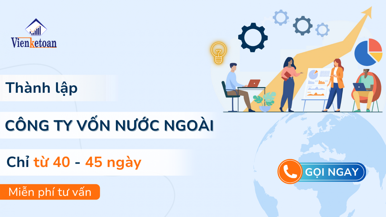 Gói dịch vụ thành lập công ty/doanh nghiệp nước ngoài trọn gói