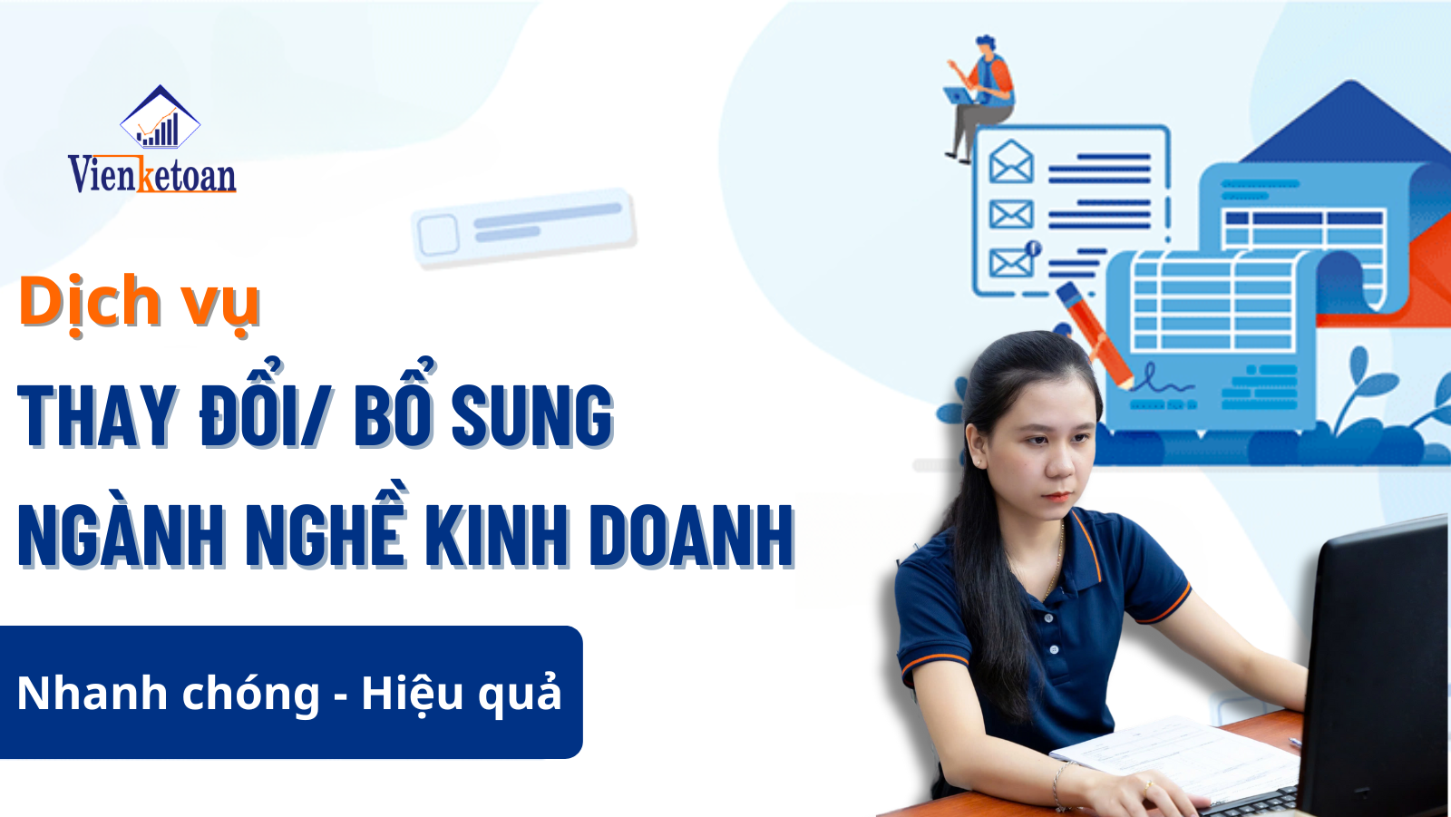 Dịch vụ thay đổi, bổ sung ngành nghề kinh doanh cho doanh nghiệp,hkd