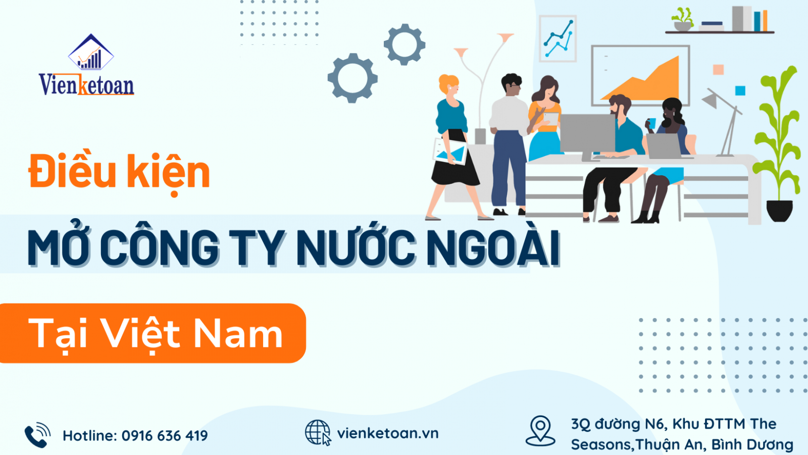 Điều kiện để thành lập công ty/ doanh nghiệp tại Việt Nam