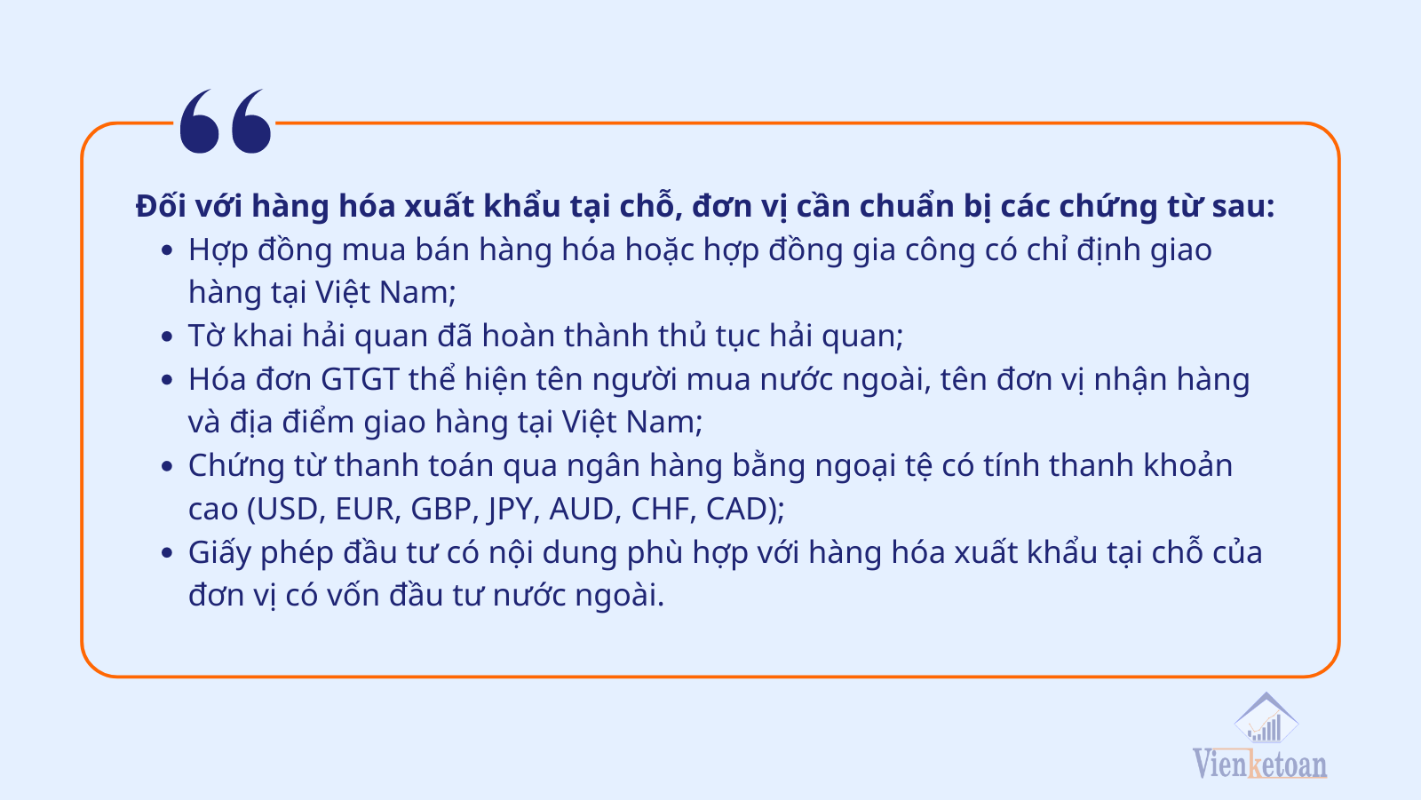 Điều kiện để được khấu trừ thuế GTGT đầu vào - Đối với hàng hóa xuất khẩu tại chỗ