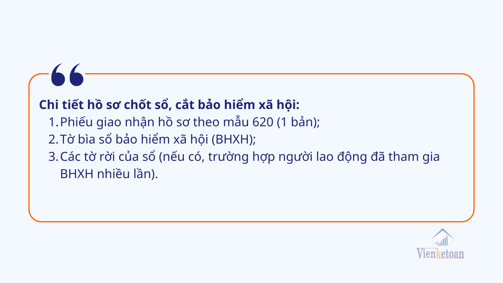 Hồ sơ chốt sổ BHXH- Dịch vụ BHXH cho doanh nghiệp