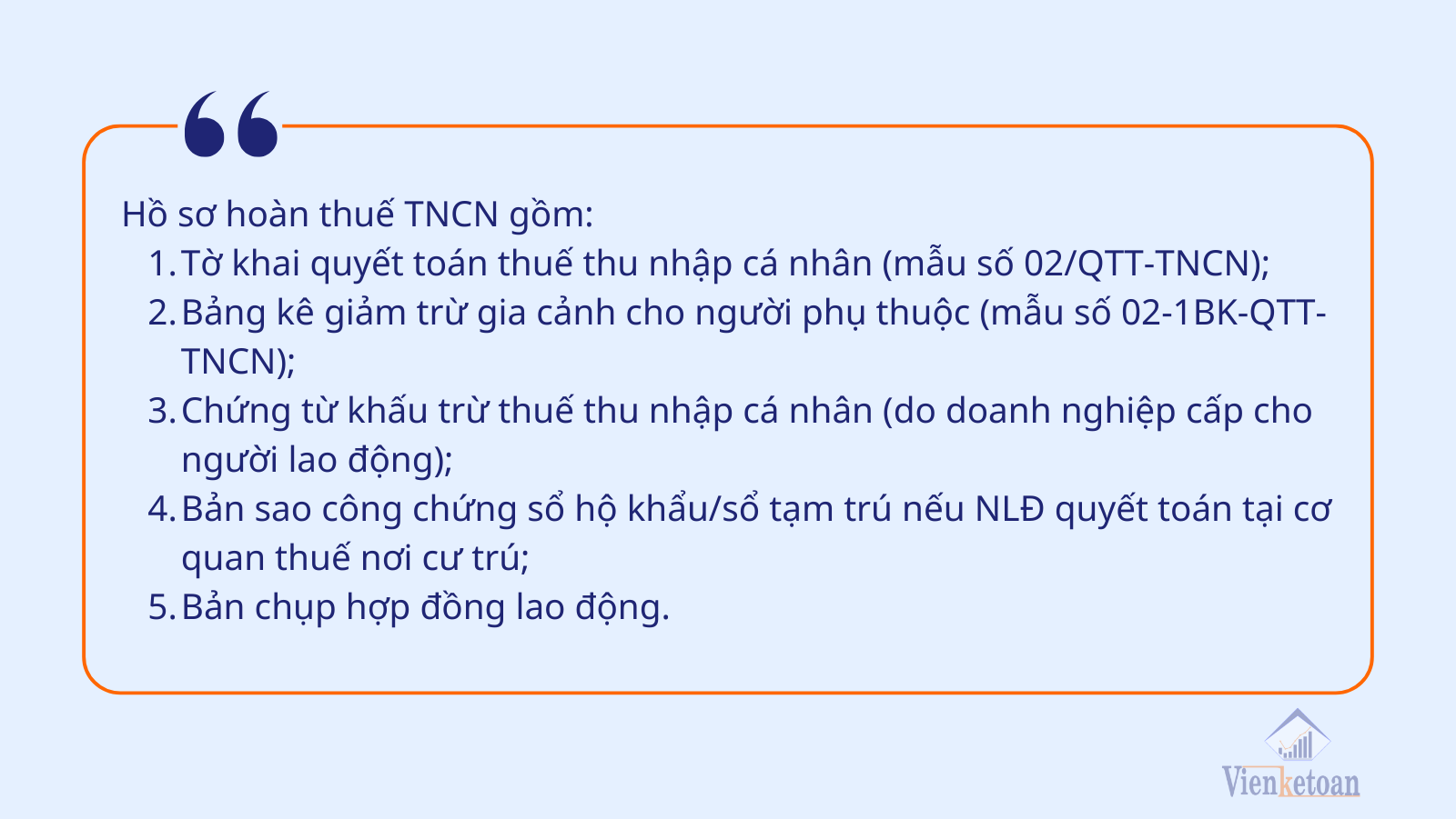 Quy trình, thủ tục đối với trường hợp NLĐ tự làm thủ tục hoàn thuế TNCN