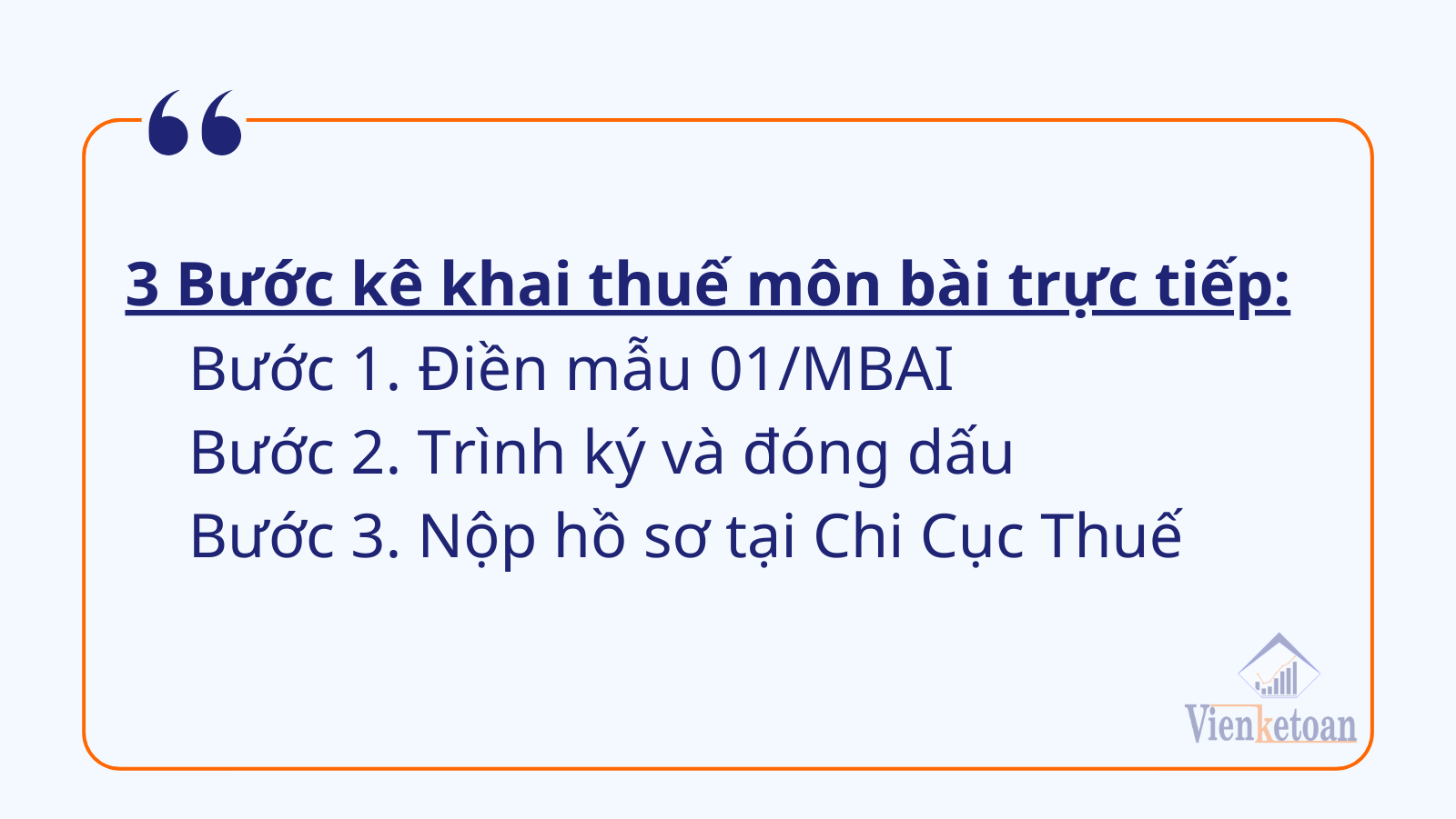 Hướng dẫn chi tiết 3 bước để kê khai thuế môn bài hình thức TRỰC TIẾP Viện Kế Toán