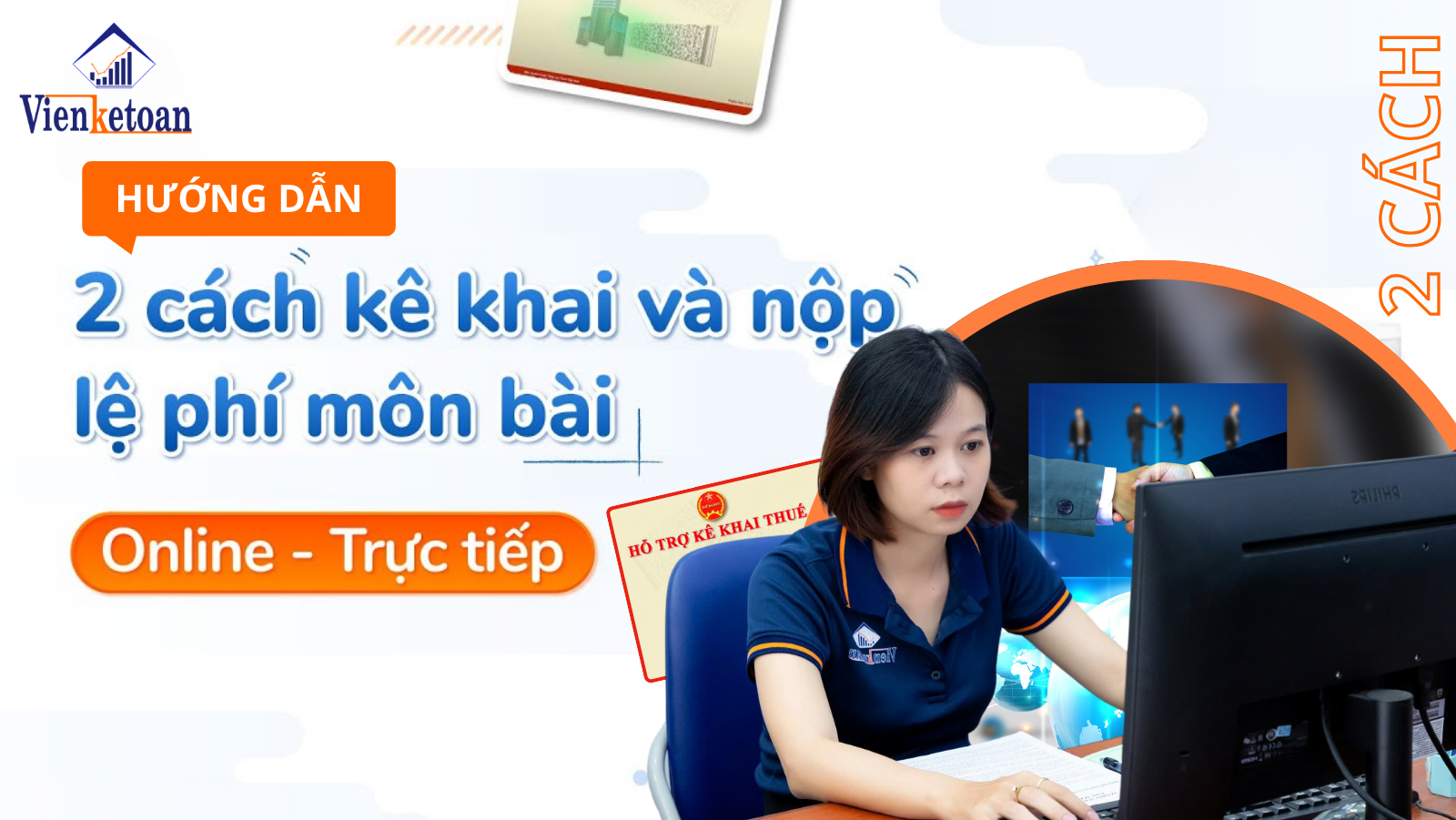 Hướng dẫn các bước kê khai, nộp thuế môn bài Online và trực tiếp