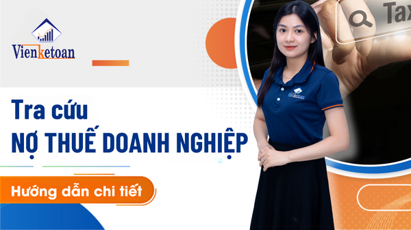 Hướng dẫn 2 cách tra cứu nợ thuế doanh nghiệp nhanh chóng- đơn giản