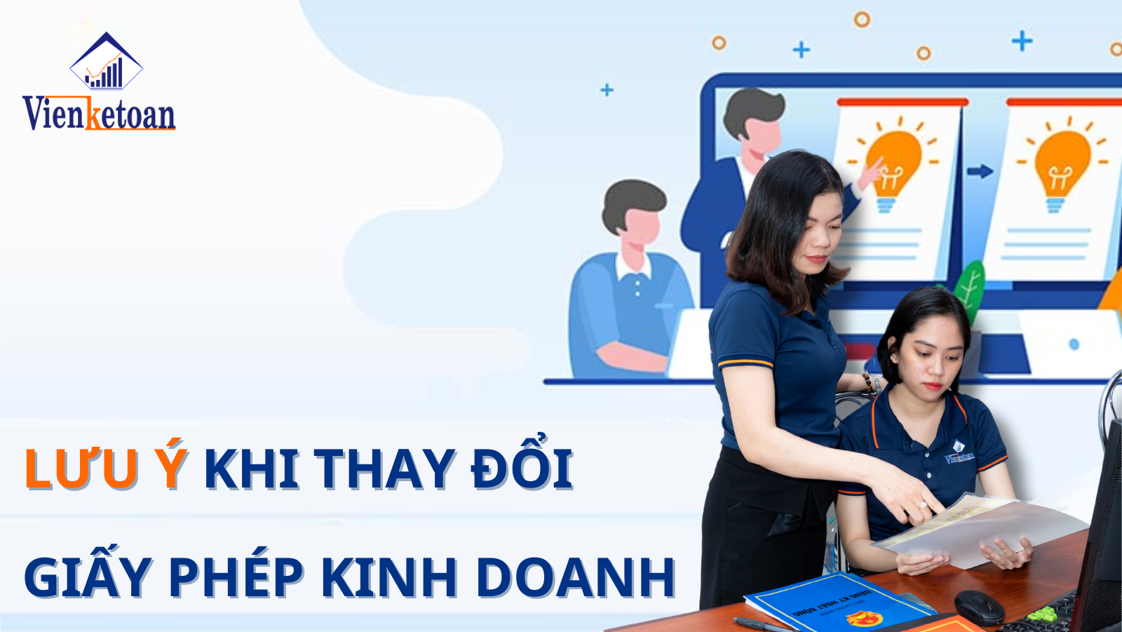 Lưu ý và lỗi sai cần tránh khi thay đổi giấy phép kinh doanh