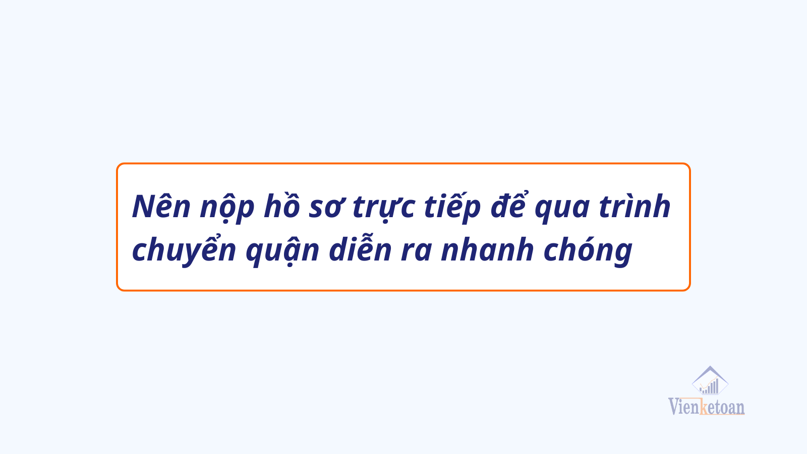 Quy trình xử lý dịch vụ chốt thuế chuyển địa chỉ công ty tại Viện Kế Toán