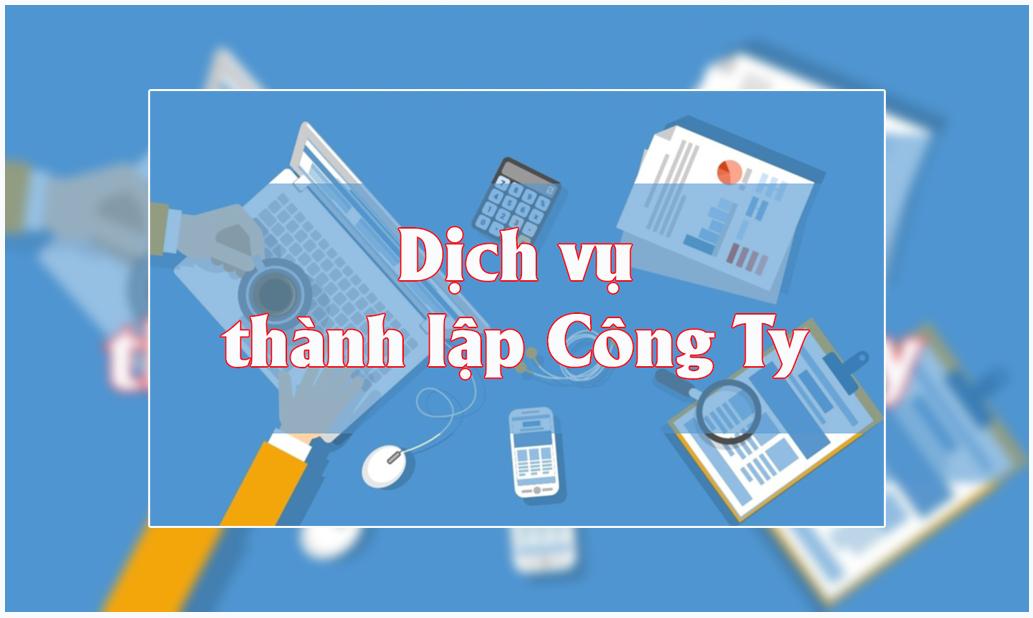 Dịch vụ thành lập công ty