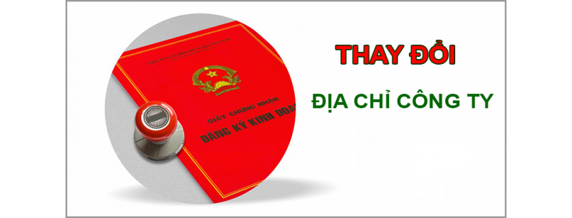 Thủ tục thay đổi địa chỉ trụ sở chính của công ty