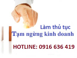 Thủ tục tạm ngừng kinh doanh của doanh nghiệp