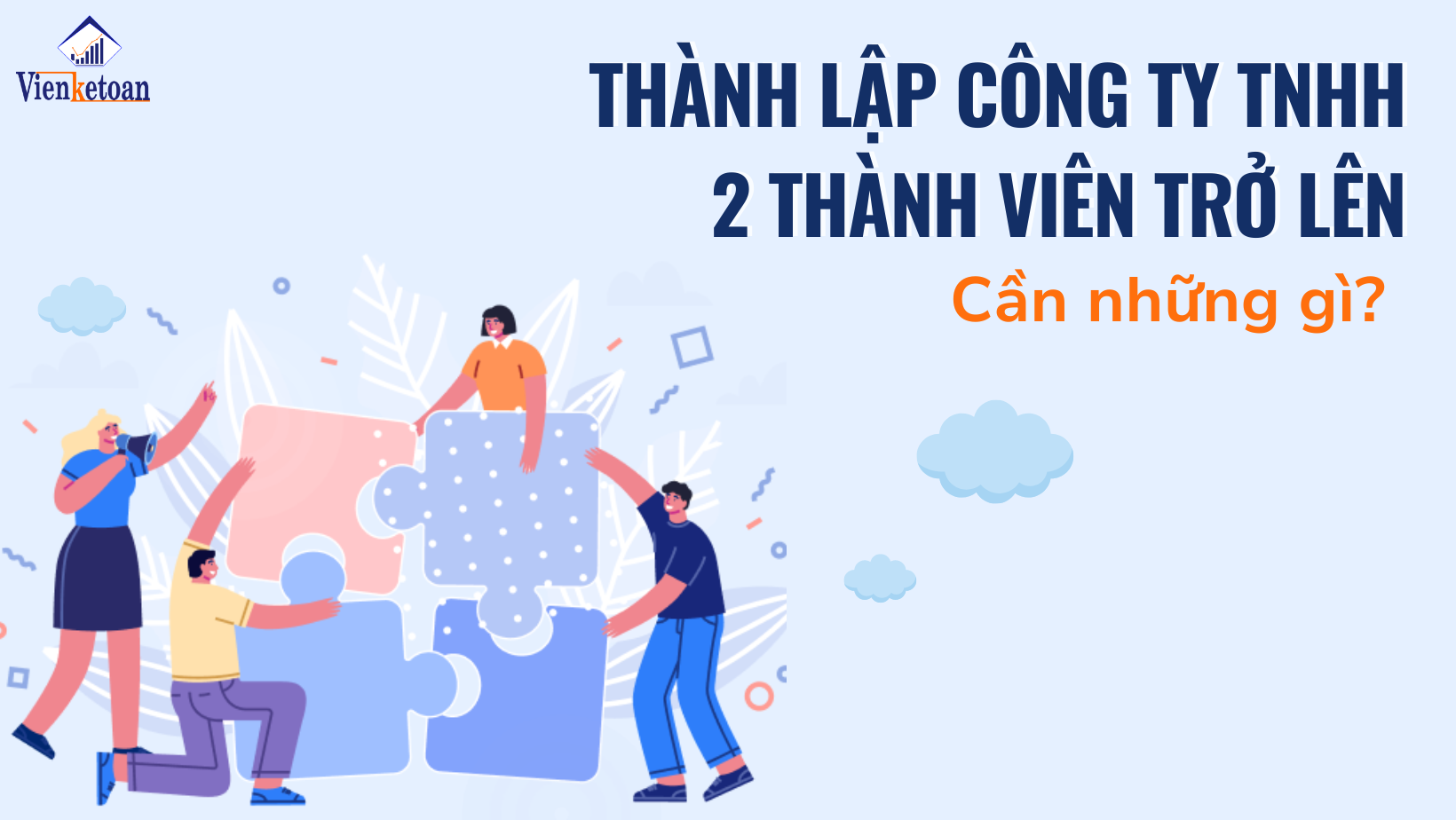 thu-tuc-dieu-kien-de-thanh-lap-cong-ty-tnhh-2-thanh-vien-01