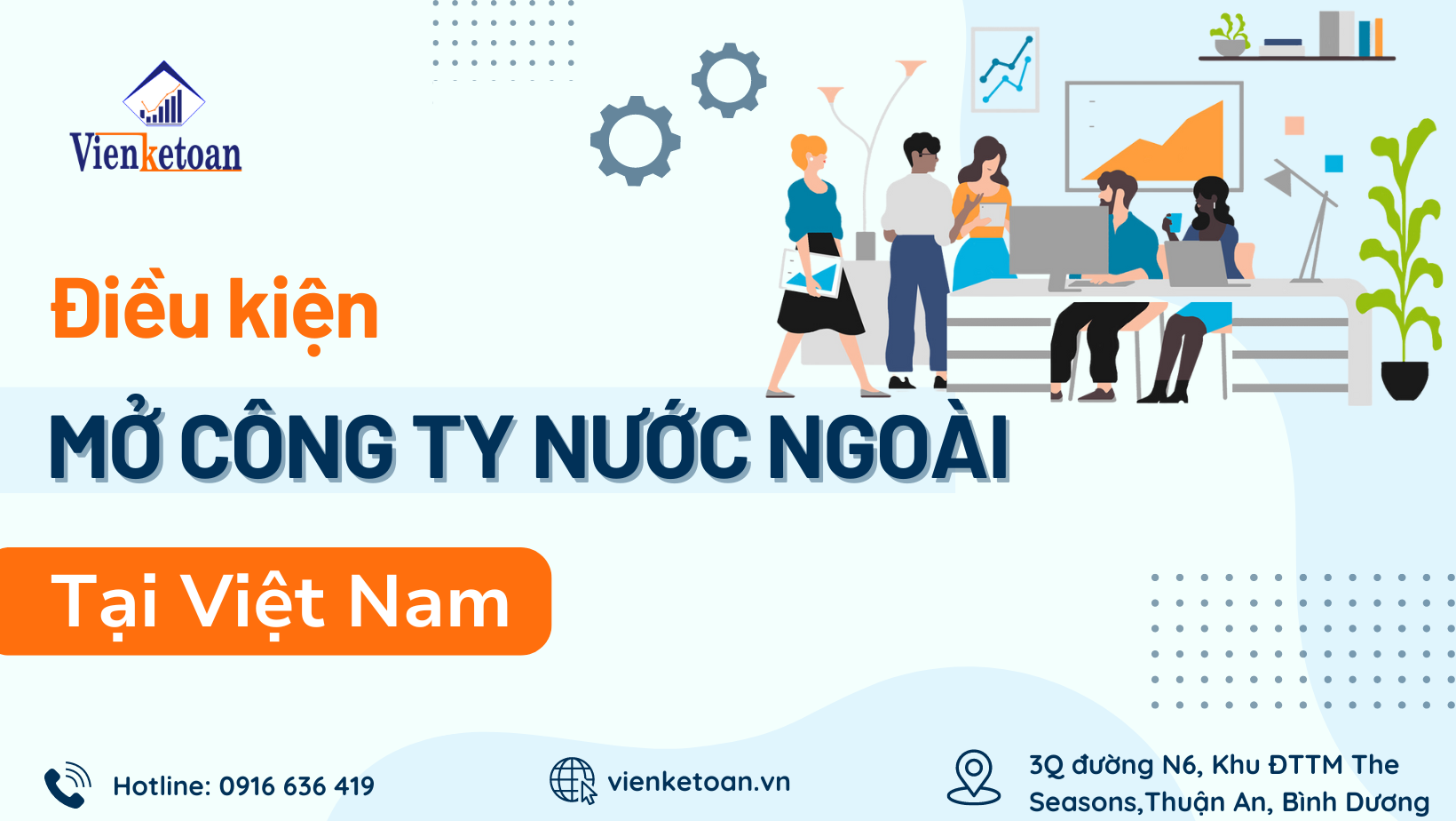 dieu-kien-ca-nhan-to-chuc-nuoc-ngoai-thanh-lap-cong-ty-tai-viet-nam