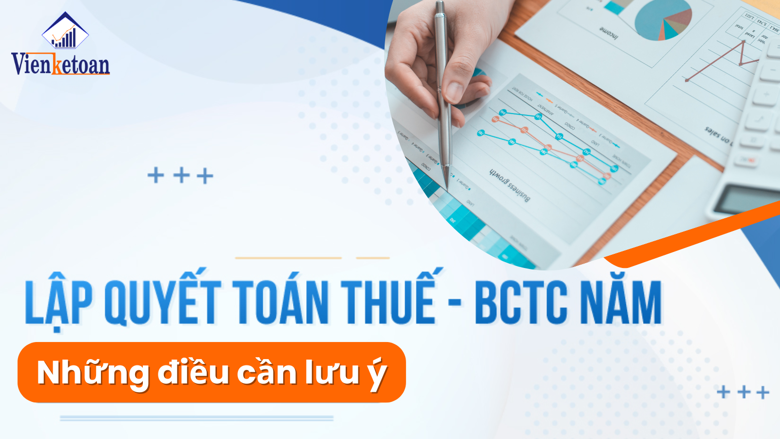 cac-luu-y-khi-lap-bao-cao-tai-chinh-dich-vu-bctc-nam