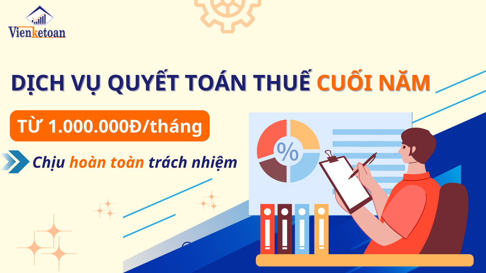 Dịch vụ quyết toán thuế doanh nghiệp cuối năm – 1.000.000đ