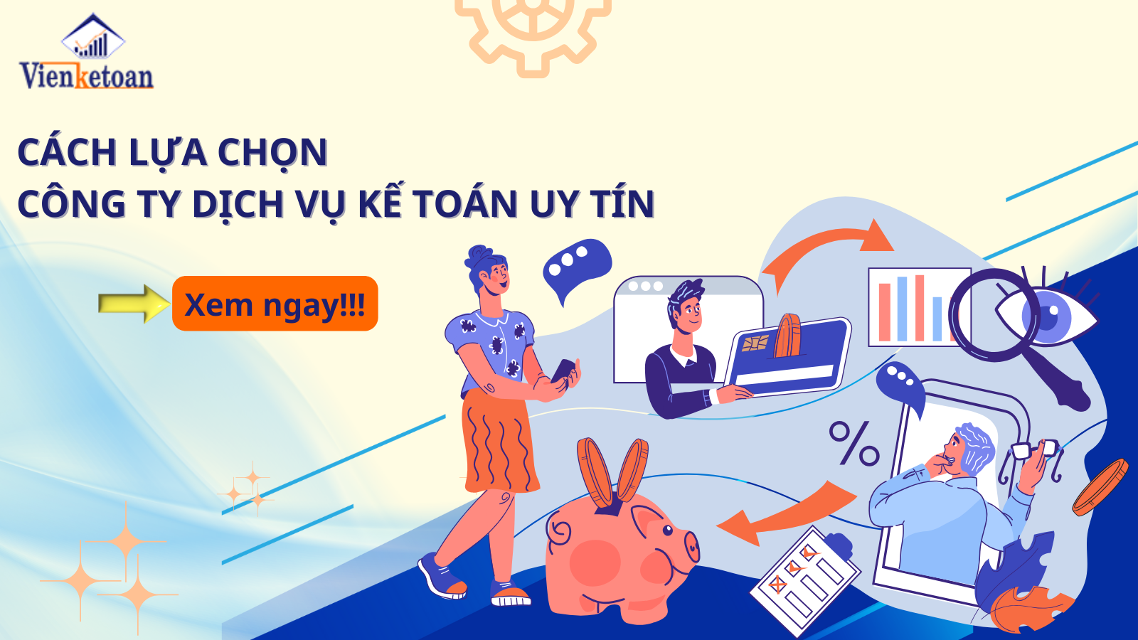 Cách lựa chọn công ty dịch vụ kế toán uy tín