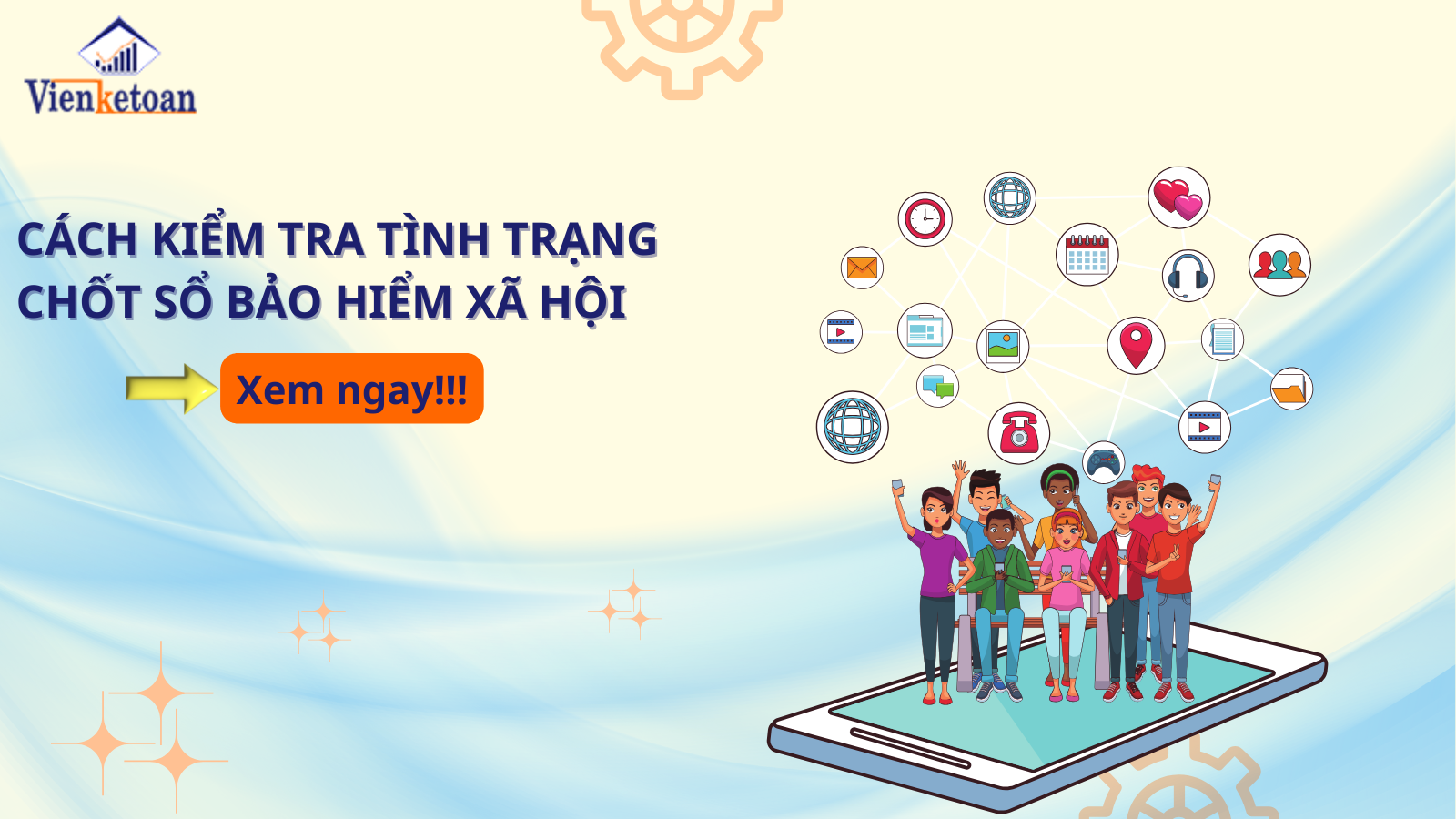 Cách Kiểm Tra Tình Trạng Chốt Sổ Bảo Hiểm Xã Hội