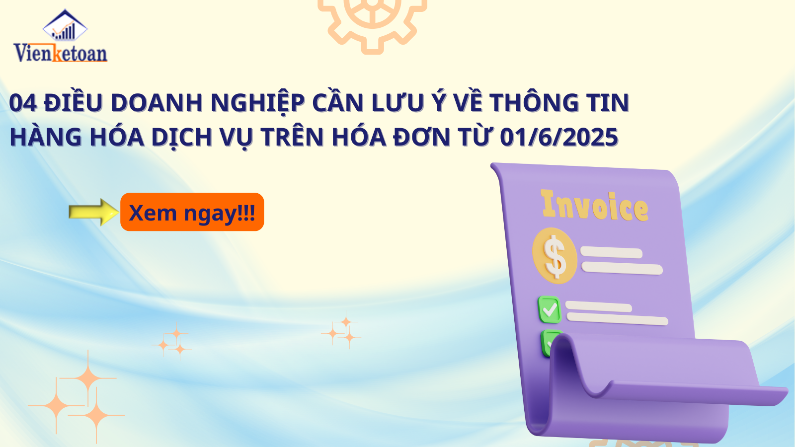 04 Điều Doanh Nghiệp Cần Lưu Ý Về Thông Tin Hàng Hóa Dịch Vụ Trên Hóa Đơn