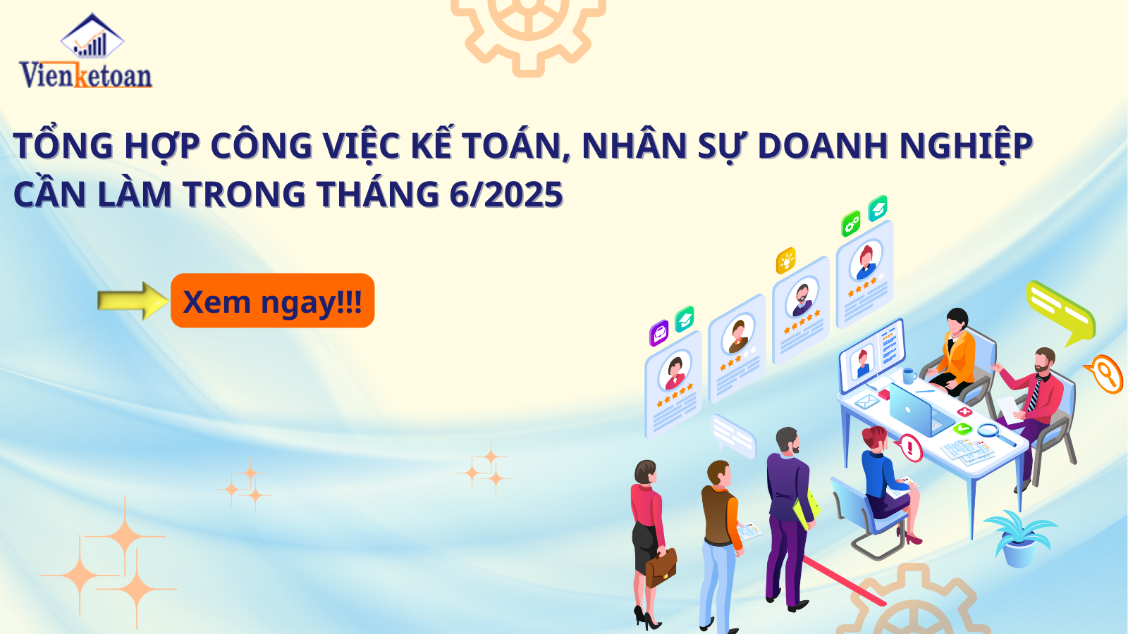 Tổng hợp công việc kế toán, nhân sự doanh nghiệp cần làm trong tháng