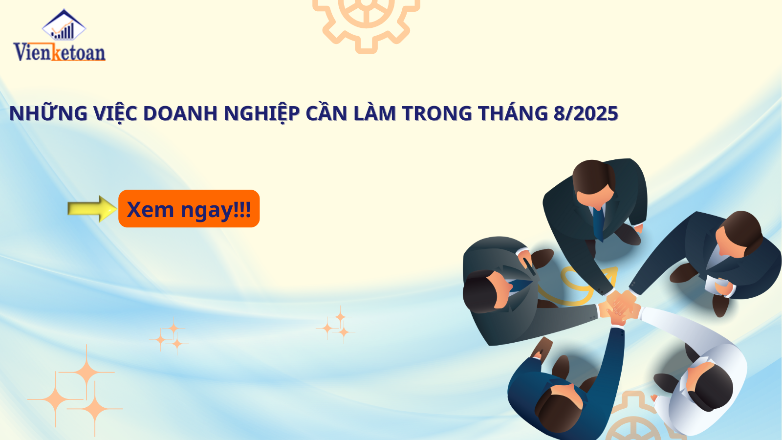 Những việc doanh nghiệp cần làm trong tháng 82025