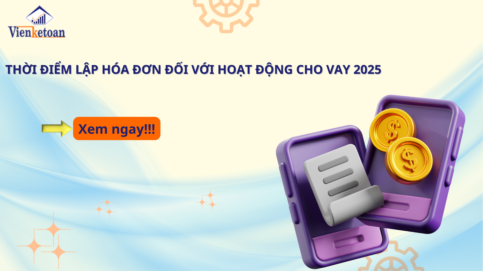 Thời điểm lập hóa đơn đối với hoạt động cho vay 2025
