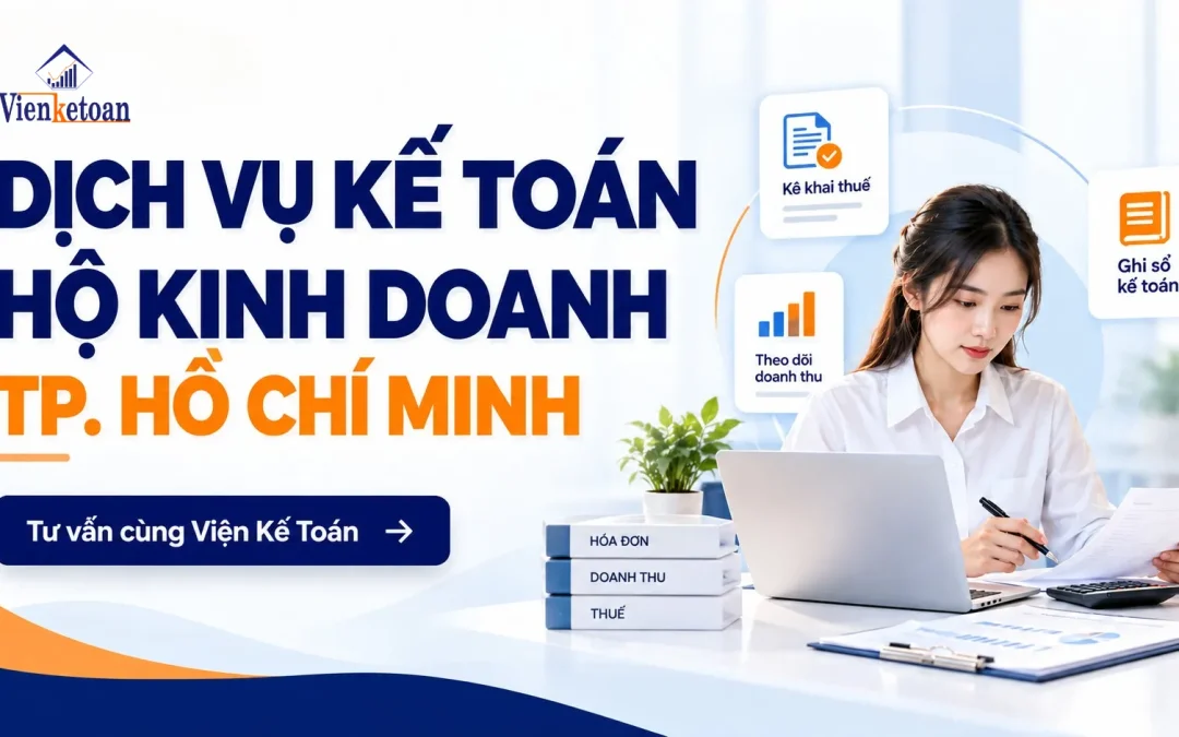 Dịch vụ kế toán hộ kinh doanh TP. Hồ Chí Minh