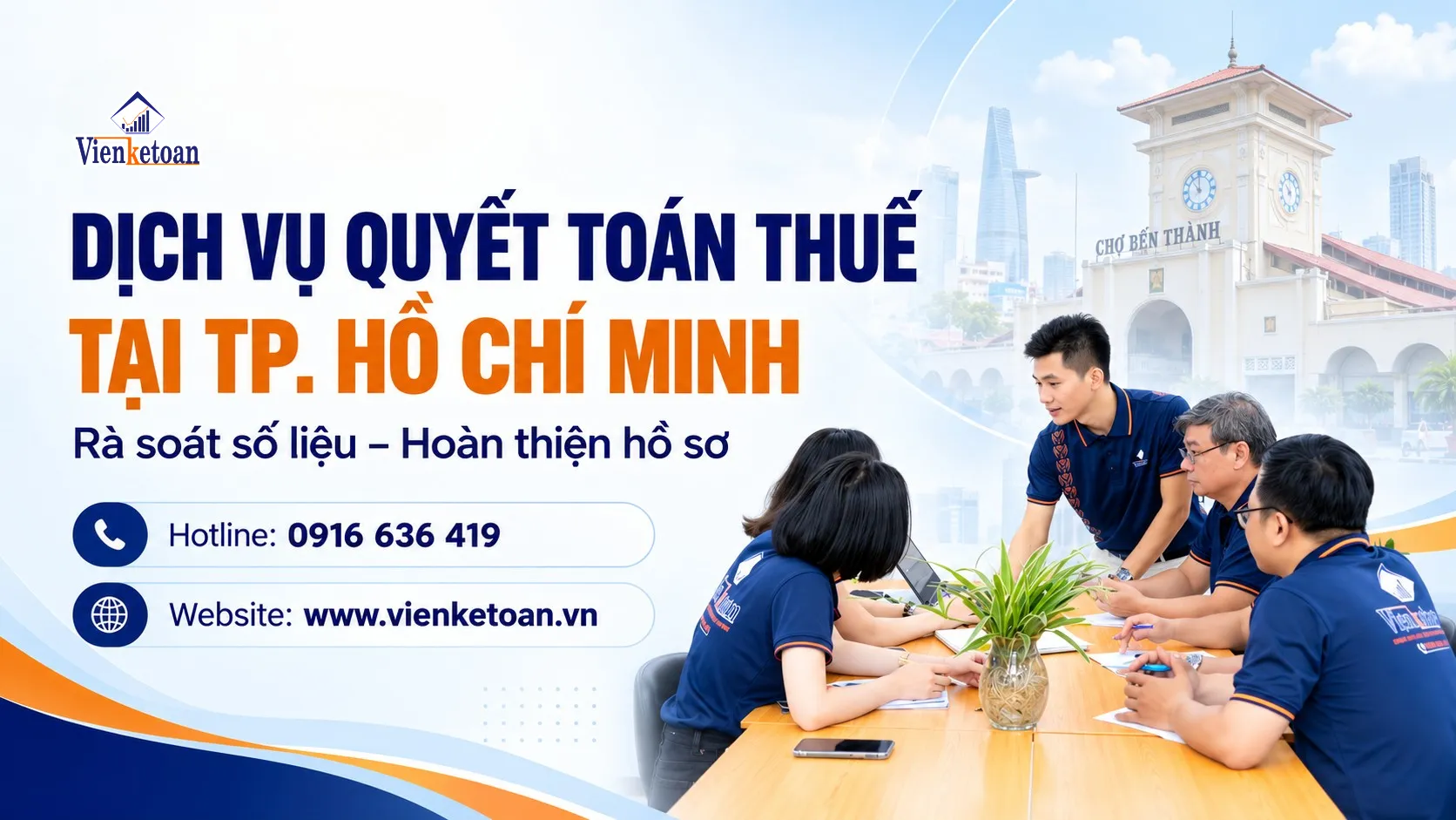 Dịch vụ quyết toán thuế tại TP. Hồ Chí Minh của Viện Kế Toán